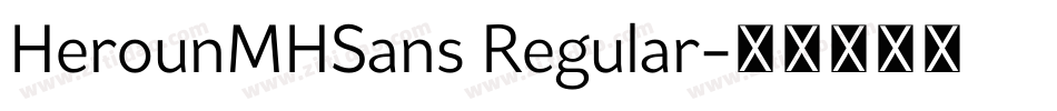 HerounMHSans Regular字体转换